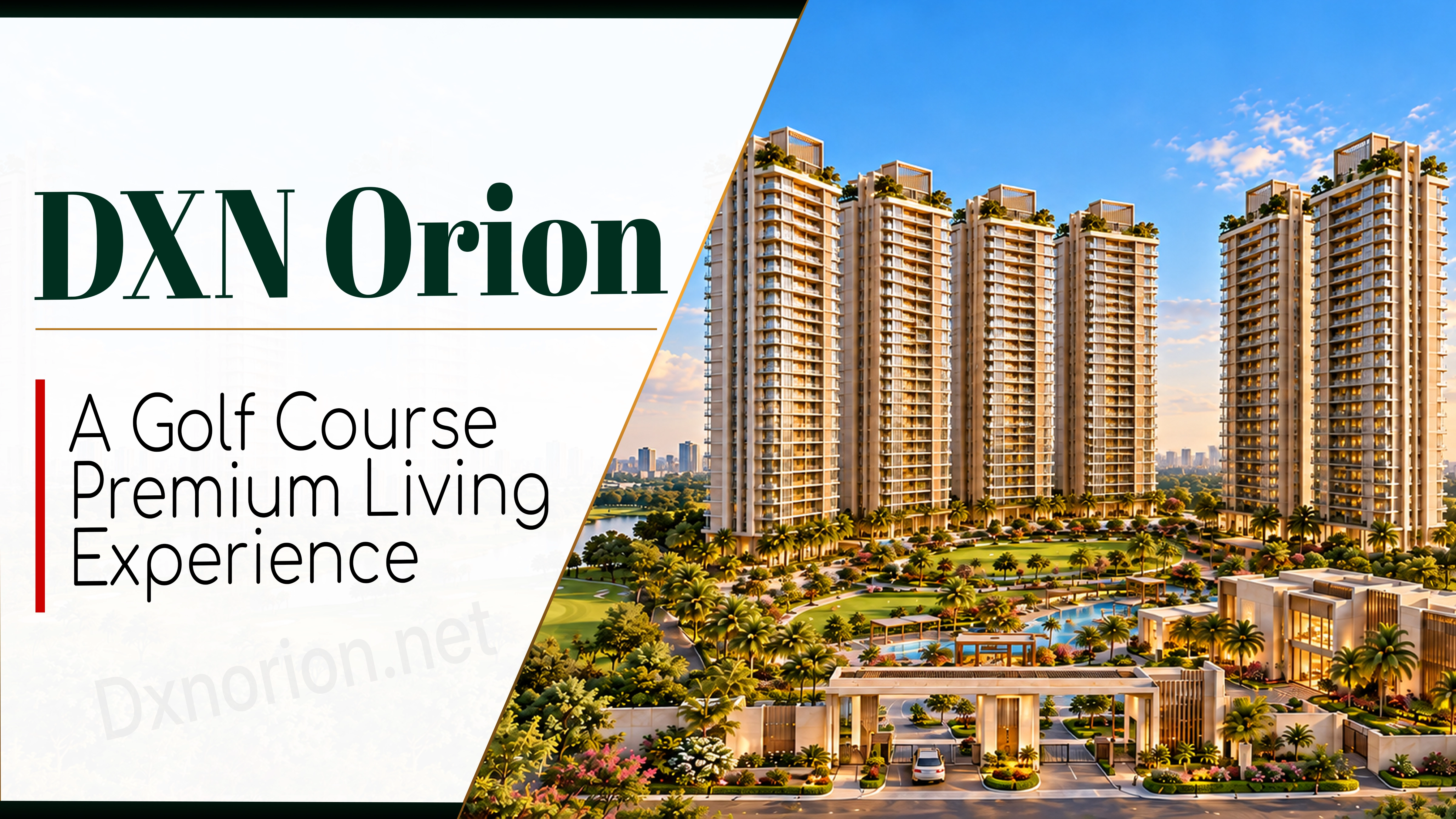 DXN Orion residential tower rendering in Sector 22D, Yamuna Expressway, showing gardens, swimming pools and the entrance gate.